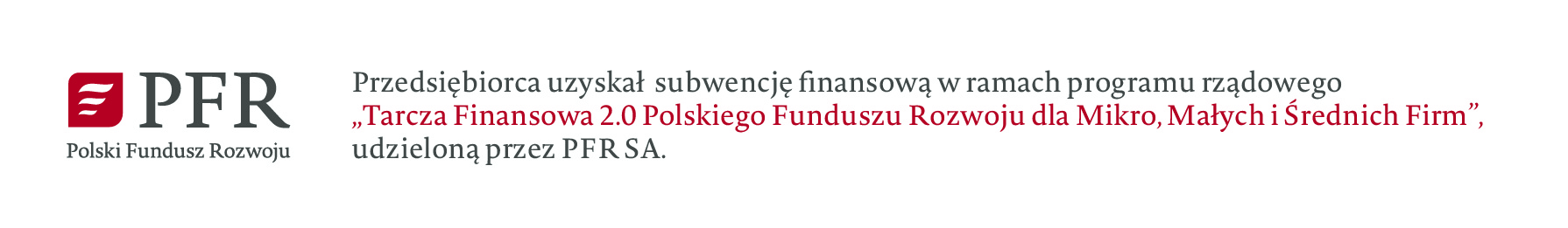 udział w programie rządowym Tarcza Finansowa 2.0 Polskiego Funduszu Rozwoju dla mikro, małych i średnich firm